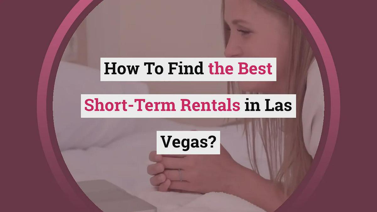 'Video thumbnail for How To Find the Best Short-Term Rentals in Las Vegas?'