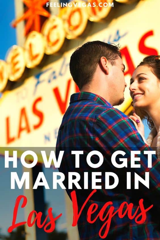 Steps to Get Married in Las Vegas