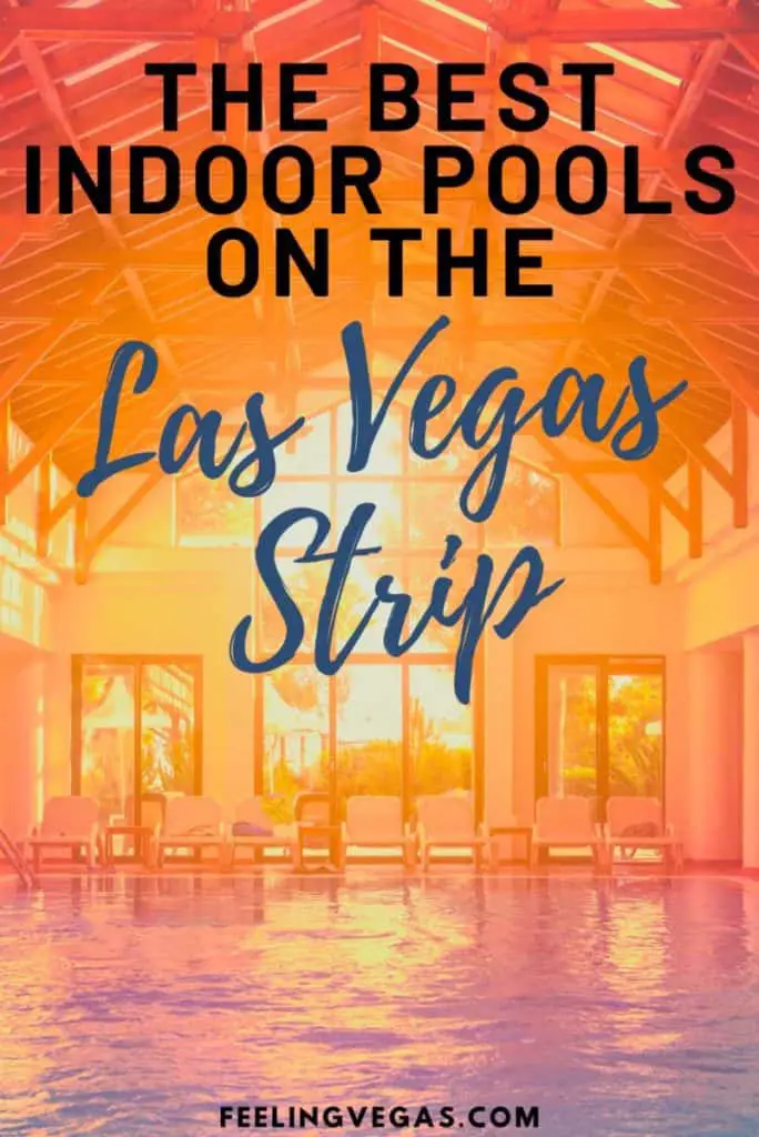 The best indoor pools on the Las Vegas Strip
