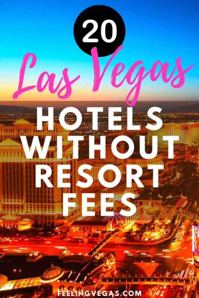Not all hotels in Las Vegas have resort fees