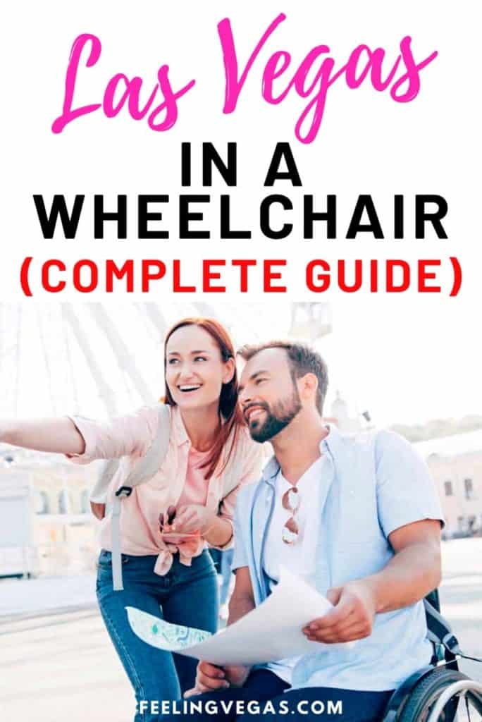 Las Vegas in a wheel chair: A complete guide!