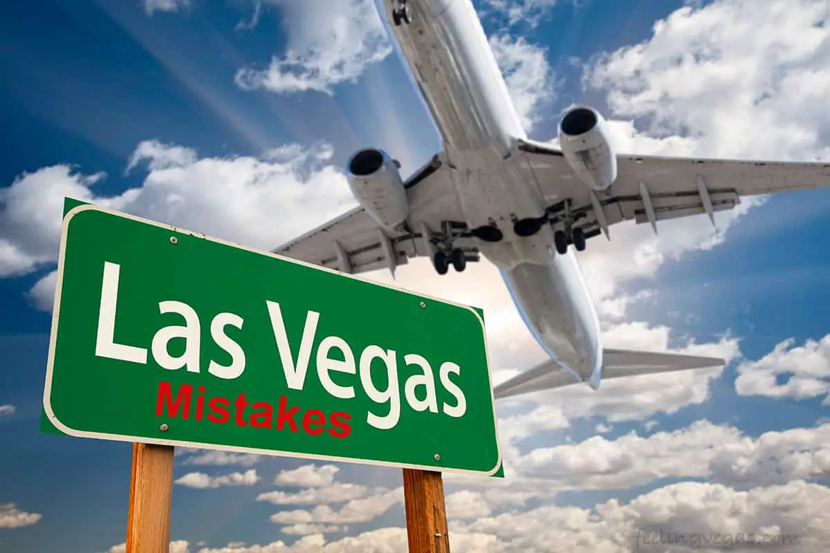 Mistakes to avoid in Las Vegas