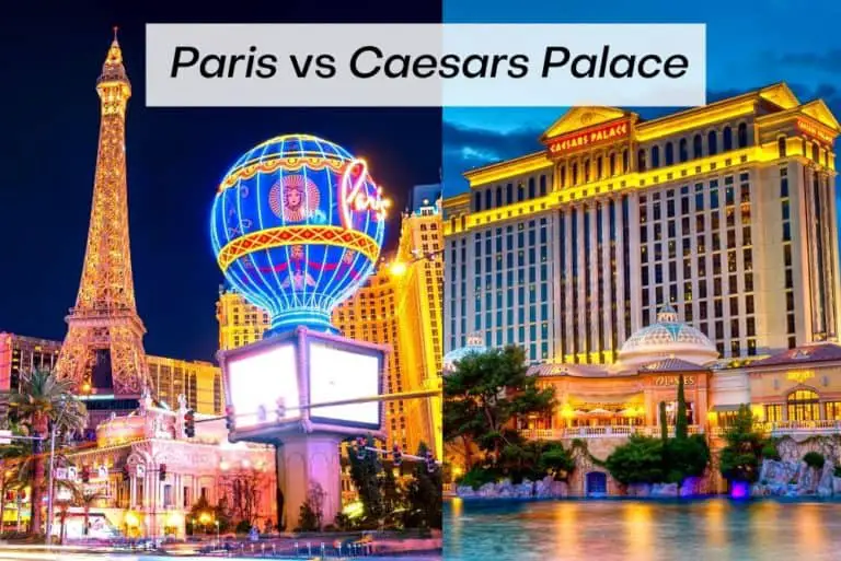 Paris Las Vegas vs. Caesars Palace: Which Is Better?