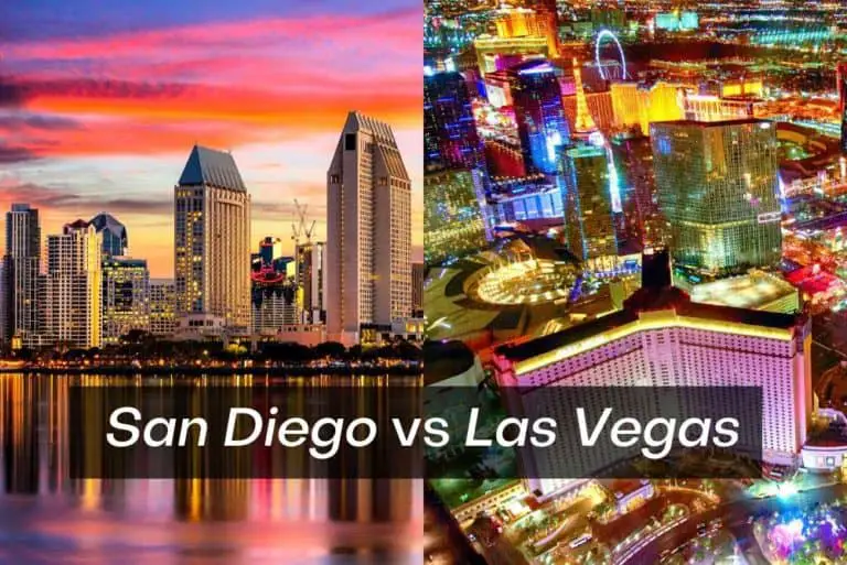 San Diego vs. Las Vegas For Vacation: Which Is Better?