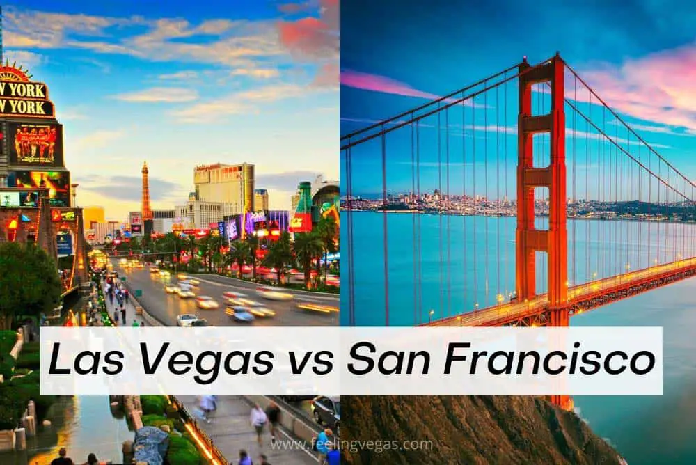 Las Vegas or San Francisco for vacation