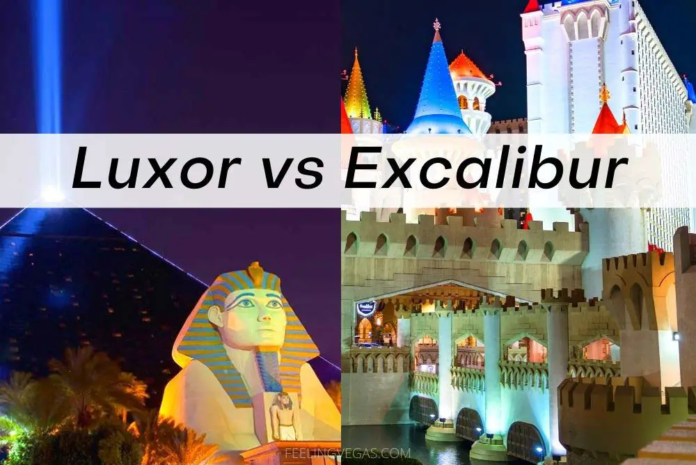 Comparing the Luxor and the Excalibur hotels in Las Vegas.