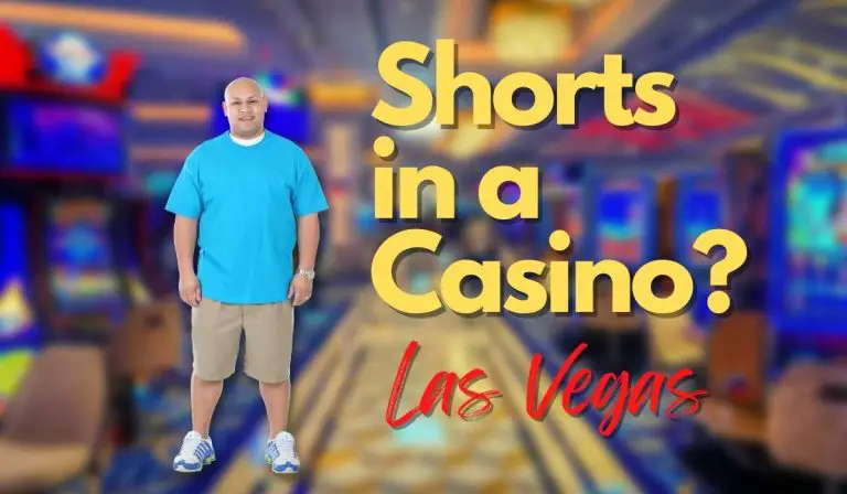 Can You Wear Shorts in Vegas Casinos? (Answered)