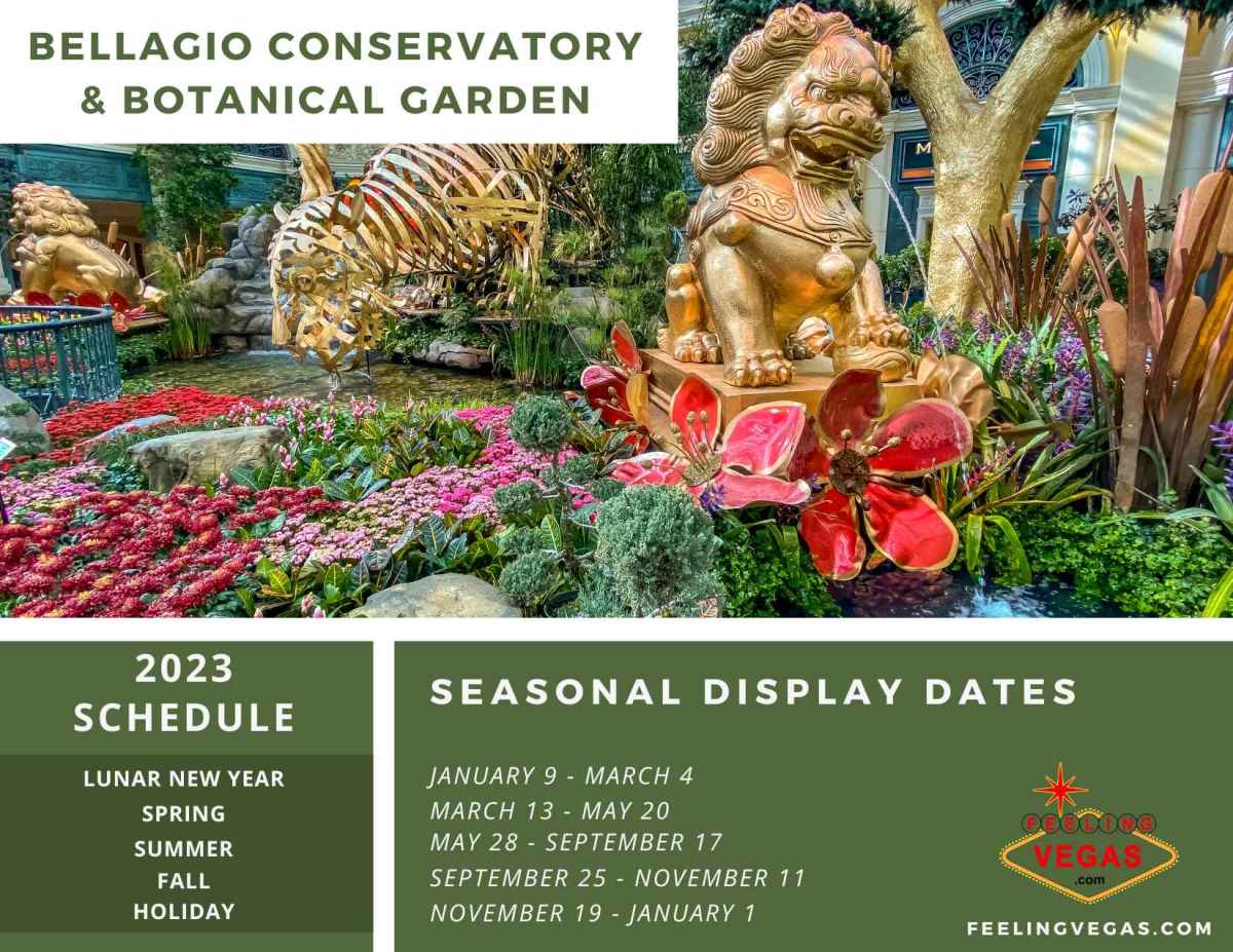 Bellagio Conservatory & Botanical Garden Schedule 2023
