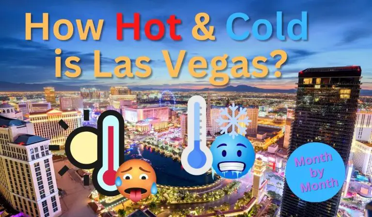 Hot & Cold Temps in Las Vegas (Month-by-Month Weather)