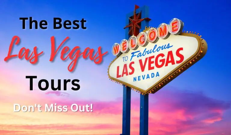 Best Las Vegas Tours & Excursions (Not to miss!)